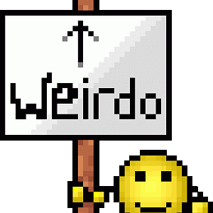 weirdo